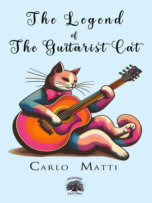cover image of The Legend of the Guitarist Cat